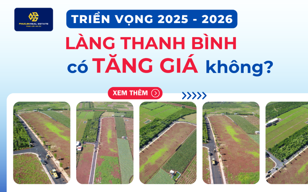 Triển vọng 2025–2026: Làng Thanh Bình có tăng giá không?