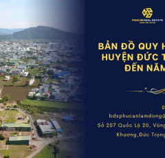 Bản đồ quy hoạch huyện Đức Trọng đến 2030: Định hướng phát triển đô thị vệ tinh