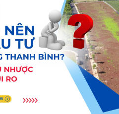 Có nên đầu tư Làng Thanh Bình? Ưu – nhược & rủi ro