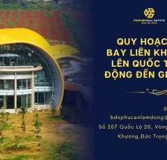 Quy hoạch sân bay Liên Khương lên quốc tế: Tác động trực tiếp đến giá đất nền xung quanh