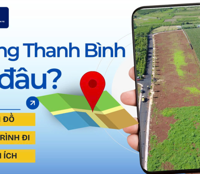 Làng Thanh Bình ở đâu? Bản đồ, lộ trình di chuyển và hệ thống tiện ích hiện hữu